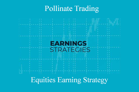 Pollinate Trading – Equities Earning Strategy