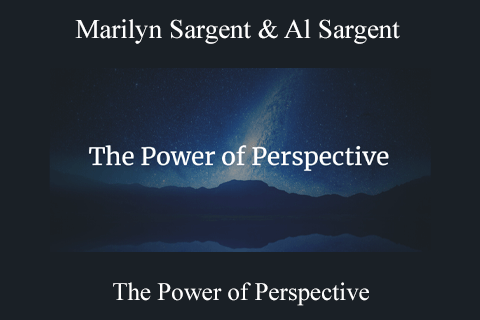The Power of Perspective – Marilyn Sargent & Al Sargent (1)