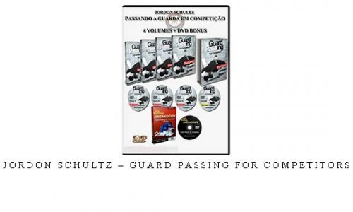 JORDON SCHULTZ – GUARD PASSING FOR COMPETITORS – Digital Download