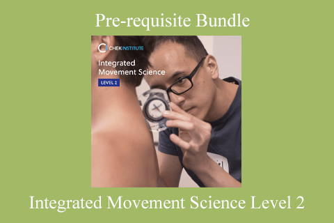 Integrated Movement Science Level 2 – Pre-requisite Bundle (1)