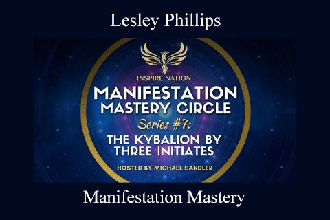 Lesley Phillips – Manifestation Mastery (1)