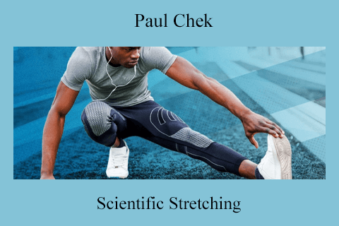 Paul Chek – Scientific Stretching (1)