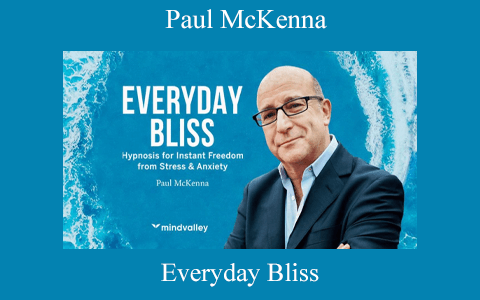 Paul McKenna – Everyday Bliss