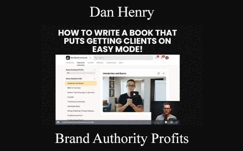 Brand Authority Profits by Dan Henry