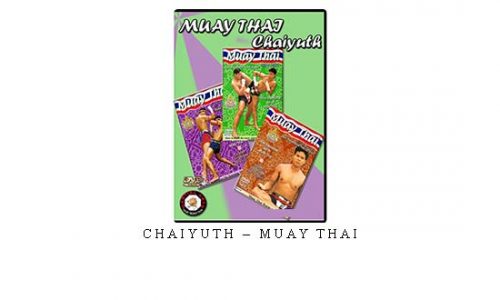 CHAIYUTH – MUAY THAI – Digital Download