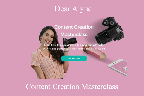 Content Creation Masterclass by Dear Alyne (2)