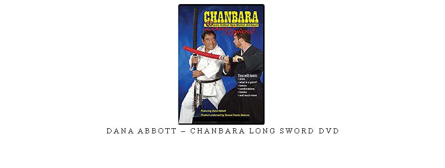 DANA ABBOTT – CHANBARA LONG SWORD DVD