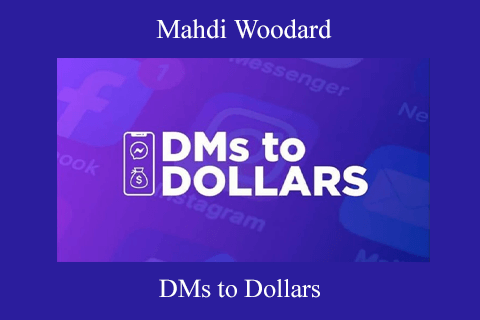 DMs to Dollars by Mahdi Woodard (1)