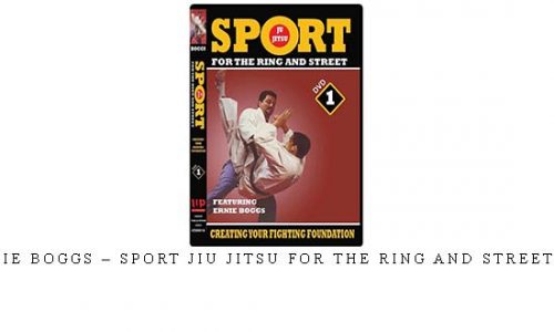 ERNIE BOGGS – SPORT JIU JITSU FOR THE RING AND STREET #01 – Digital Download