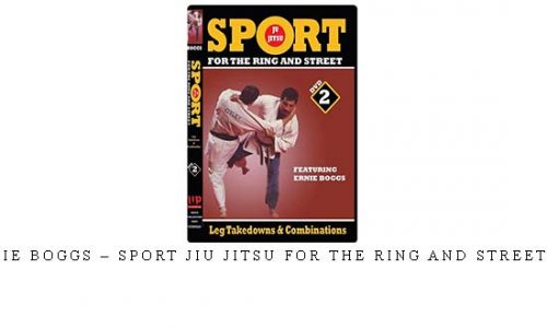 ERNIE BOGGS – SPORT JIU JITSU FOR THE RING AND STREET #02 – Digital Download