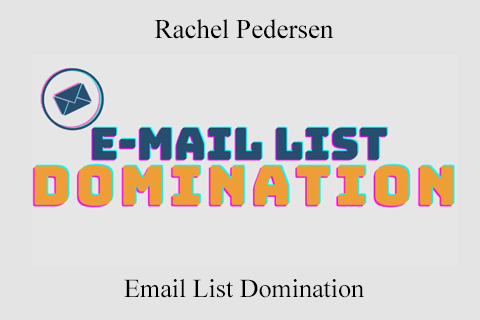 Email List Domination by Rachel Pedersen (1)