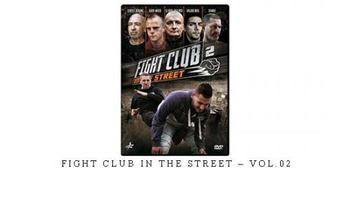 FIGHT CLUB IN THE STREET – VOL.02 – Digital Download