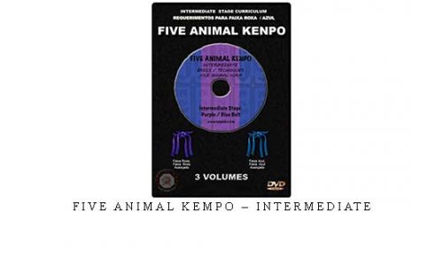 FIVE ANIMAL KEMPO – INTERMEDIATE – Digital Download