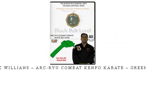 FRANK WILLIANS – ARC-RYU COMBAT KENPO KARATE – GREEN BELT – Digital Download