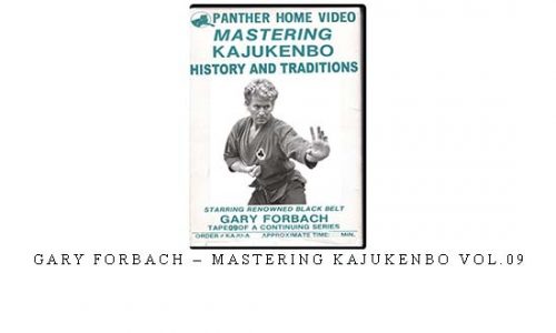 GARY FORBACH – MASTERING KAJUKENBO VOL.09 – Digital Download