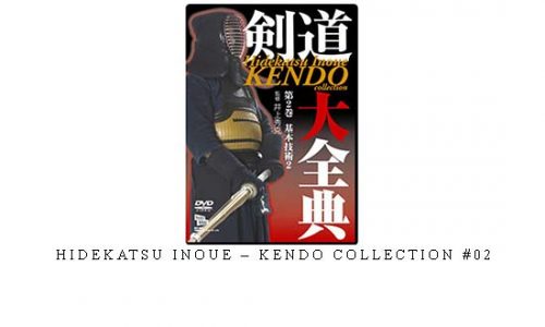 HIDEKATSU INOUE – KENDO COLLECTION #02 – Digital Download
