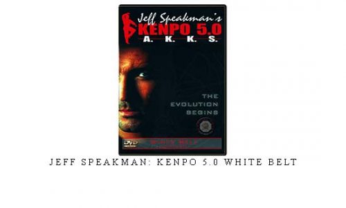 JEFF SPEAKMAN: KENPO 5.0 WHITE BELT – Digital Download