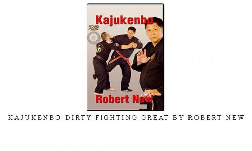 KAJUKENBO DIRTY FIGHTING GREAT BY ROBERT NEW – Digital Download