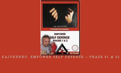 KAJUKENBO: EMPOWER SELF DEFENSE – PHASE 01 & 02 – Digital Download