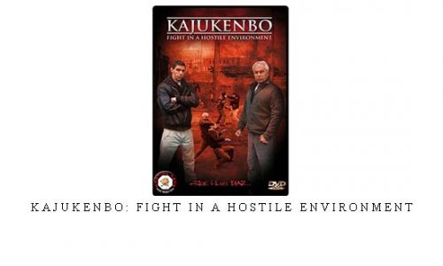 KAJUKENBO: FIGHT IN A HOSTILE ENVIRONMENT – Digital Download