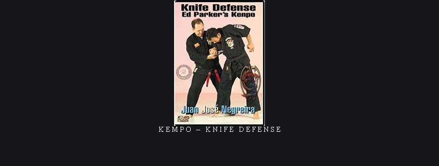 KEMPO – KNIFE DEFENSE
