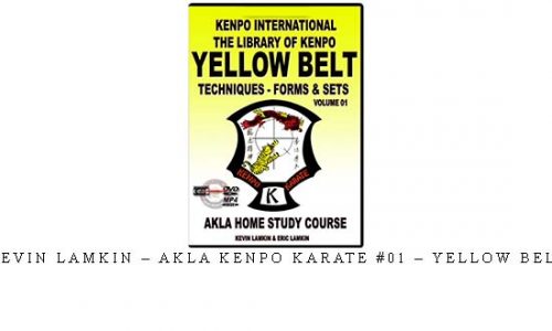 KEVIN LAMKIN – AKLA KENPO KARATE #01 – YELLOW BELT – Digital Download