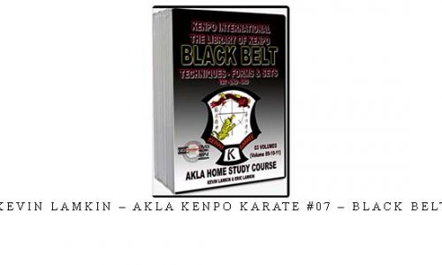 KEVIN LAMKIN – AKLA KENPO KARATE #07 – BLACK BELT – Digital Download