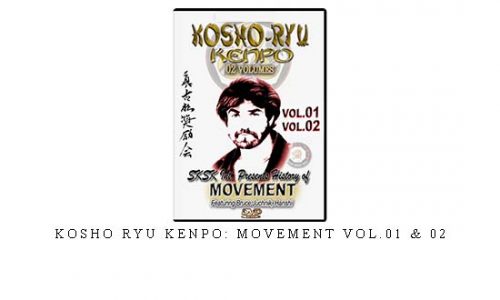 KOSHO RYU KENPO: MOVEMENT VOL.01 & 02 – Digital Download