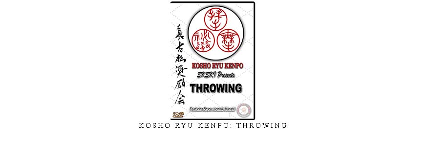 KOSHO RYU KENPO: THROWING
