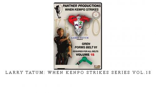 LARRY TATUM: WHEN KENPO STRIKES SERIES VOL.18 – Digital Download