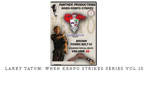 LARRY TATUM: WHEN KENPO STRIKES SERIES VOL.20 – Digital Download