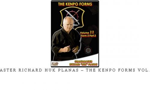 MASTER RICHARD HUK PLANAS – THE KENPO FORMS VOL.11 – Digital Download