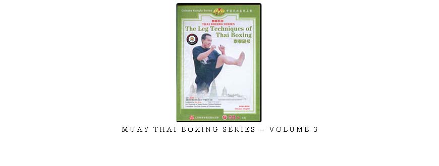 MUAY THAI BOXING SERIES – VOLUME 3