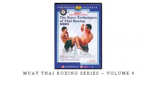 MUAY THAI BOXING SERIES – VOLUME 4 – Digital Download