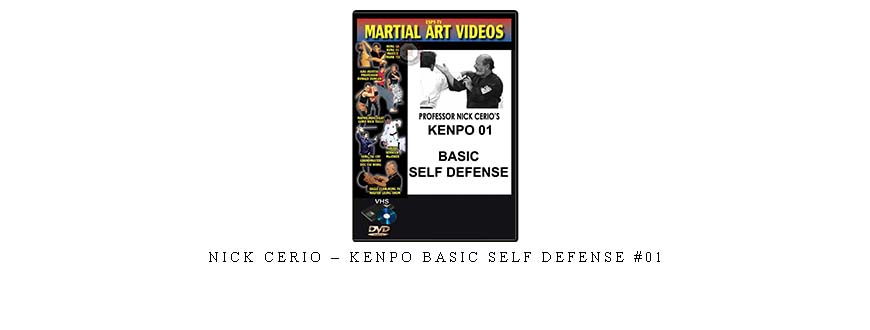 NICK CERIO – KENPO BASIC SELF DEFENSE #01