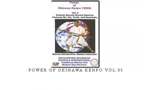 POWER OF OKINAWA KENPO VOL.05 – Digital Download