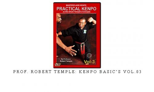 PROF. ROBERT TEMPLE: KENPO BASIC’s VOL.03 – Digital Download