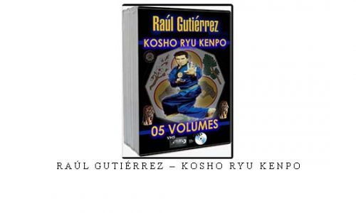 RAÚL GUTIÉRREZ – KOSHO RYU KENPO – Digital Download