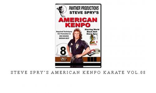 STEVE SPRY’S AMERICAN KENPO KARATE VOL.08 – Digital Download