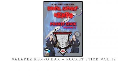 VALADEZ KENPO BAK – POCKET STICK VOL.02 – Digital Download