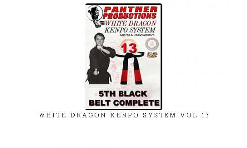 WHITE DRAGON KENPO SYSTEM VOL.13 – Digital Download