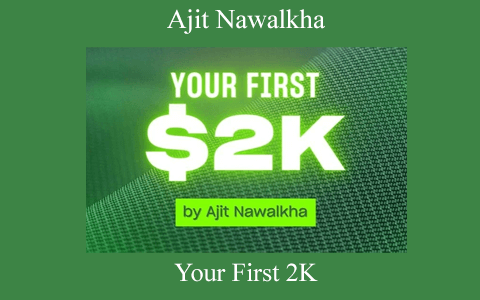 Your First 2K by Ajit Nawalkha