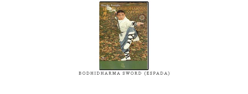 BODHIDHARMA SWORD (ESPADA)