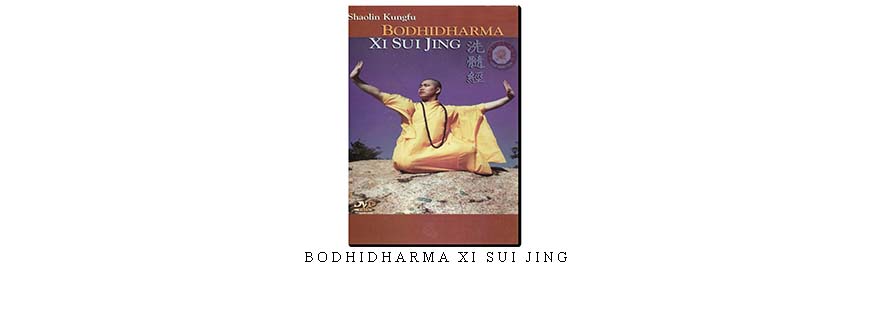 BODHIDHARMA XI SUI JING