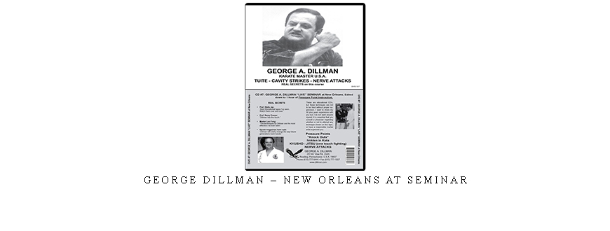 GEORGE DILLMAN – NEW ORLEANS AT SEMINAR