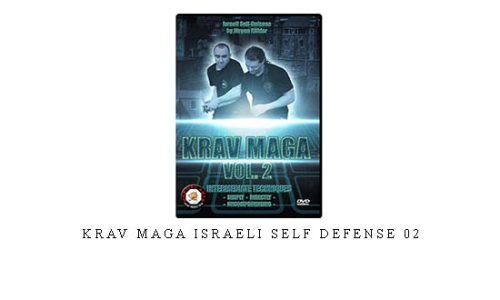 KRAV MAGA ISRAELI SELF DEFENSE 02 – Digital Download