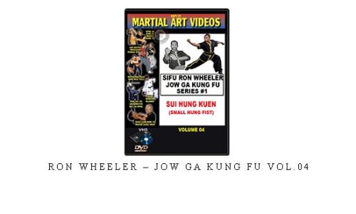 RON WHEELER – JOW GA KUNG FU VOL.04 – Digital Download