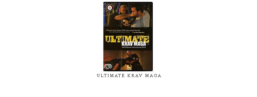 ULTIMATE KRAV MAGA